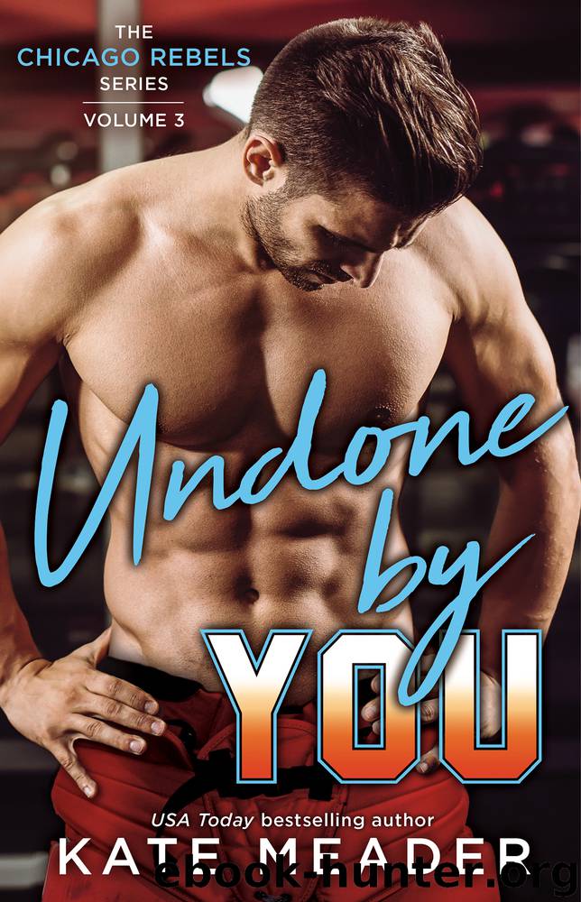 Undone by You by Kate Meader