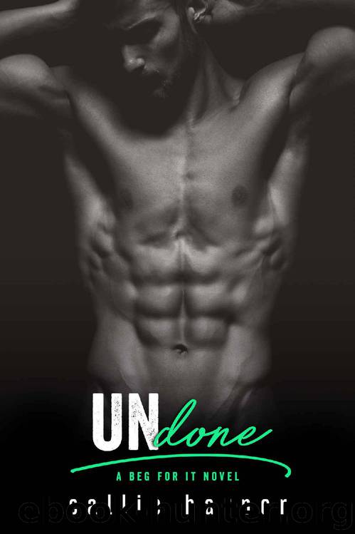 Undone: A Fake Fiancé Rockstar Romance by Callie Harper