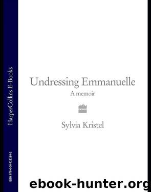 Undressing Emmanuelle by Sylvia Kristel