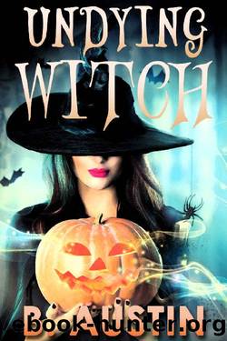 Undying Witch by B. Austin