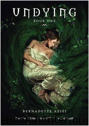 Undying by Azizi Bernadette
