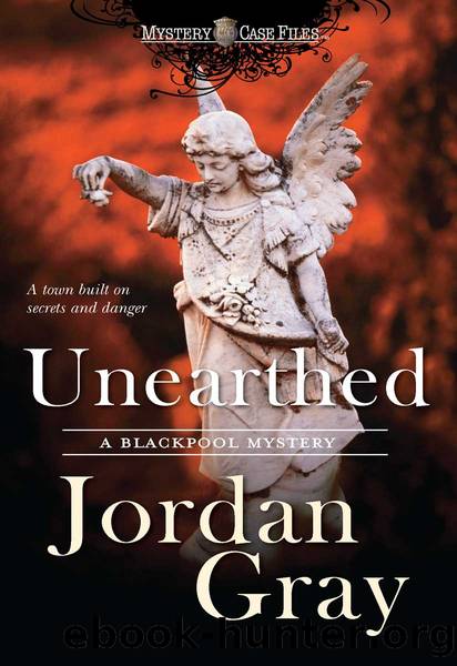 Unearthed by Jordan Gray