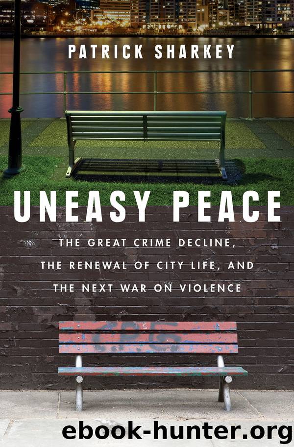 Uneasy Peace by Patrick Sharkey