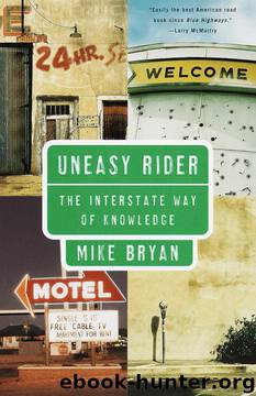 Uneasy Rider by Mike Bryan