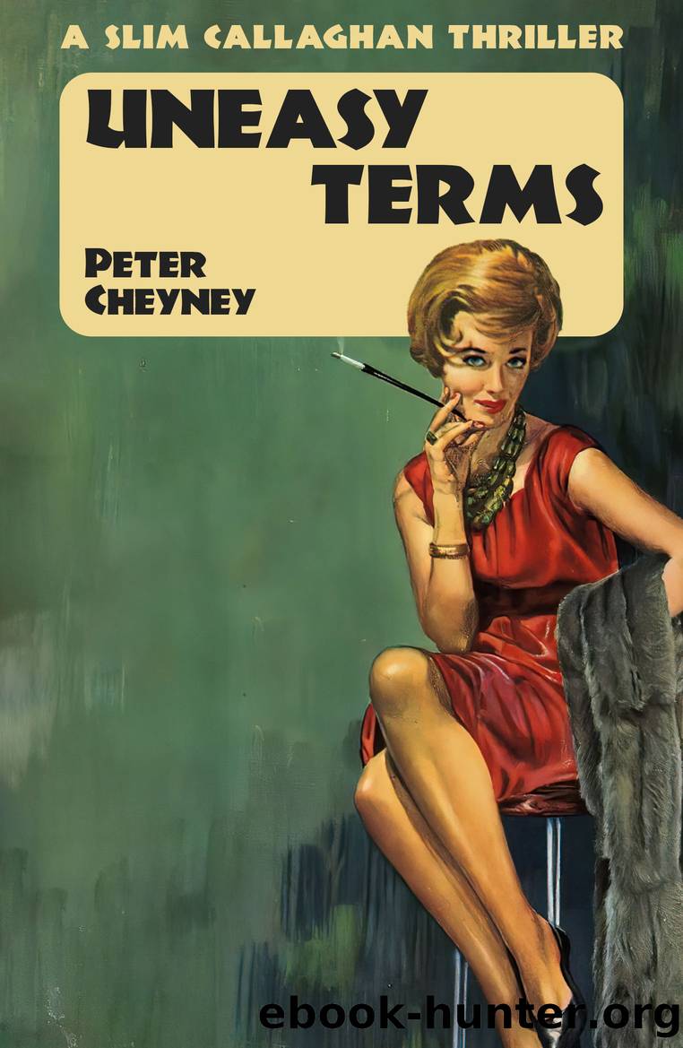 Uneasy Terms by Peter Cheyney