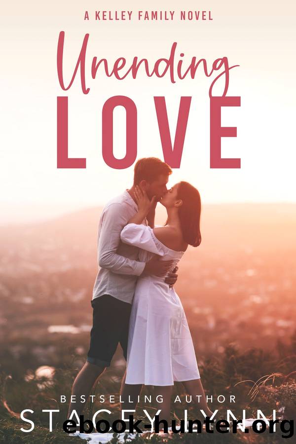 Unending Love by Stacey Lynn