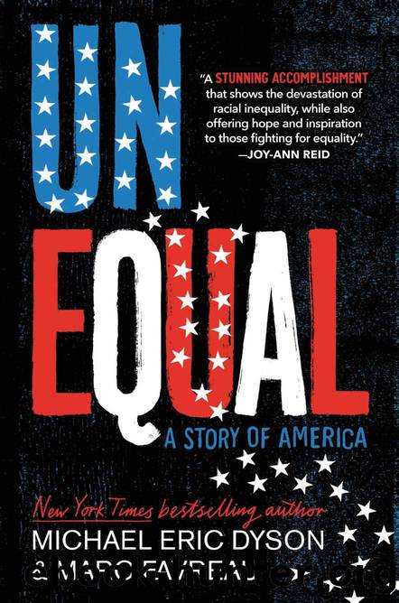 Unequal by Michael Eric Dyson & Marc Favreau
