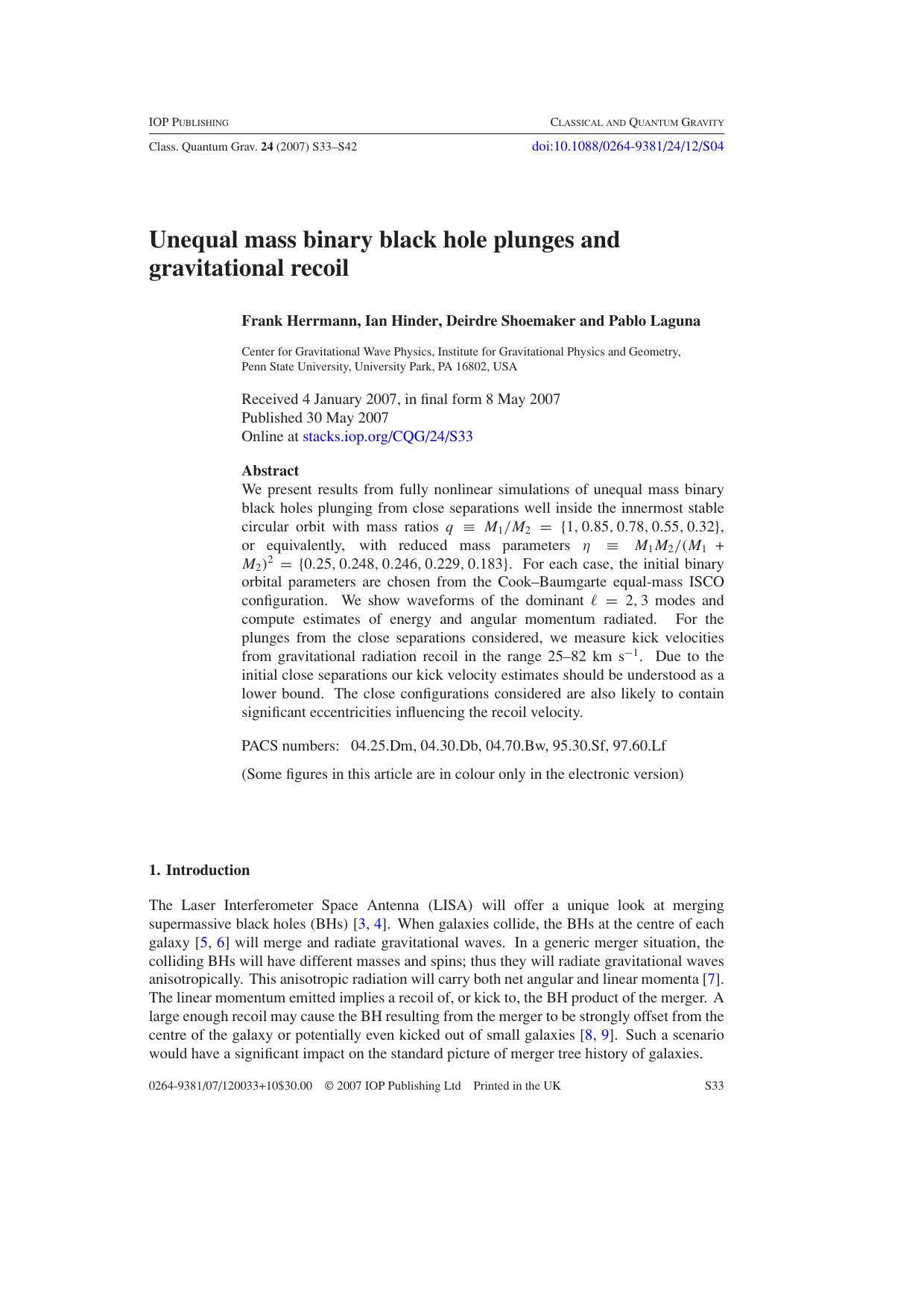 Unequal mass binary black hole plunges and gravitational recoil by F Herrmann et al
