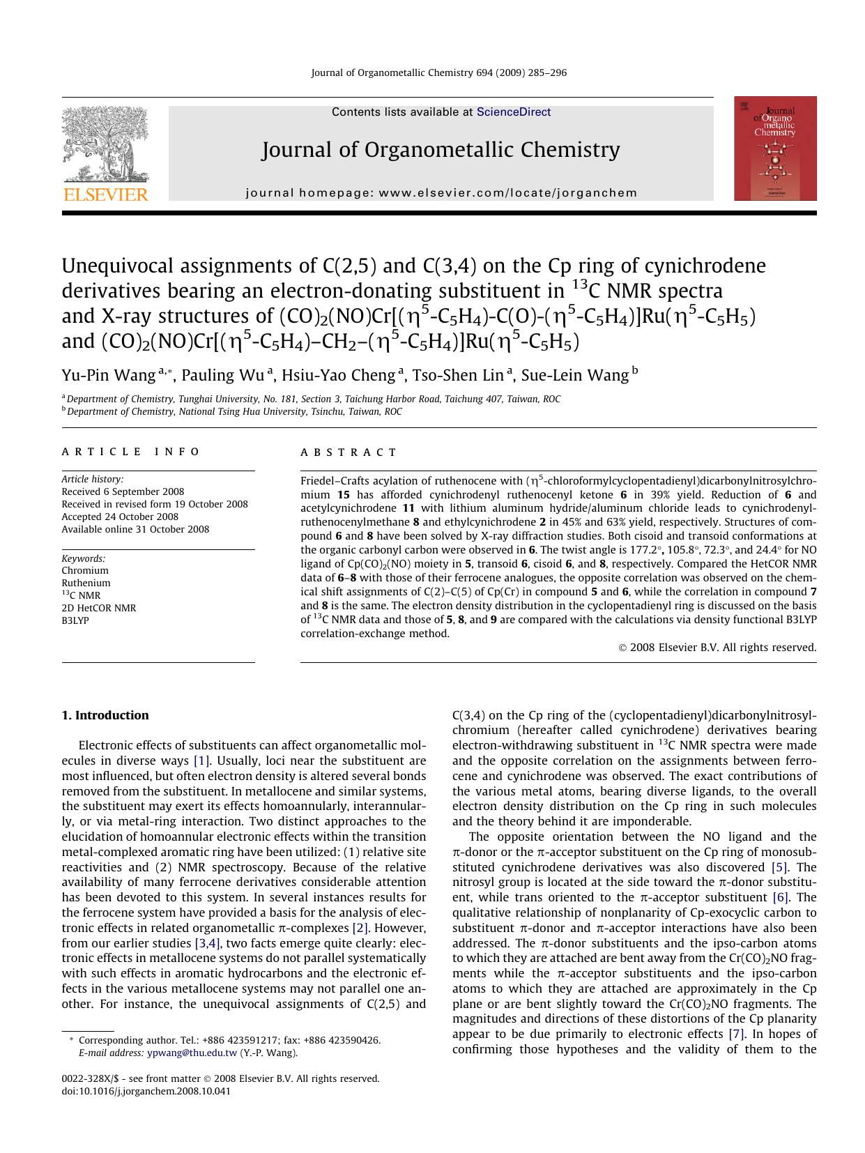 Unequivocal assignments of C(2,5) and C(3,4) on the Cp ring of scynichrodene derivatives bearing an electron-donating substituent in 13C NMR spectra and X-ray structures of (CO)2(N by Yu-Pin Wang; Pauling Wu; Hsiu-Yao Cheng; Tso-Shen Lin; Sue-Lein Wang
