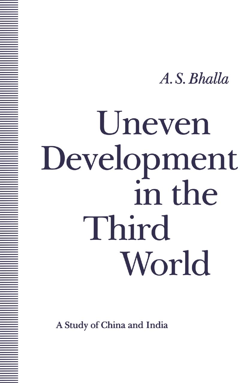 Uneven Development in the Third World: A Study of China and India by A. S. Bhalla (auth.)