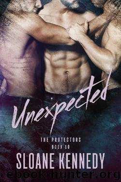 Unexpected (The Protectors, Book 10) by Sloane Kennedy