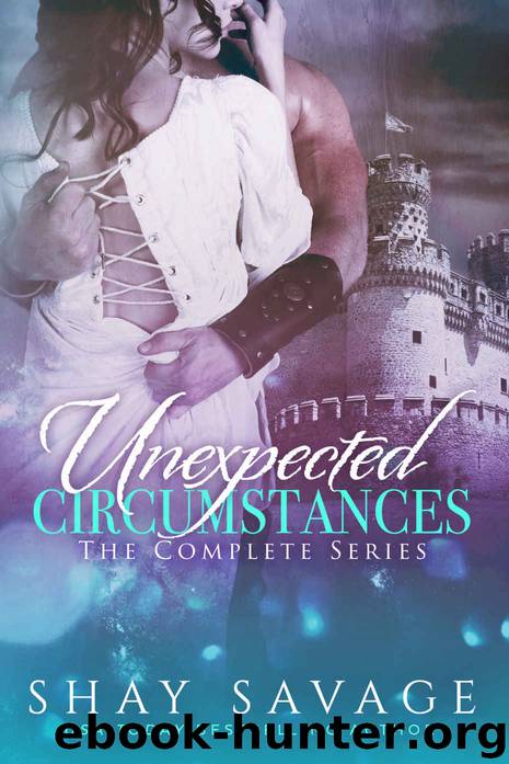 Unexpected Circumstances - The Complete Series by Shay Savage