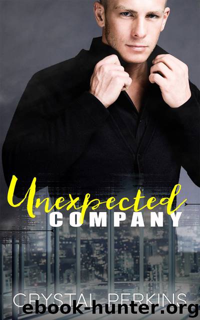 Unexpected Company: #2 of Company Men by Crystal Perkins