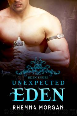 Unexpected Eden by Rhenna Morgan