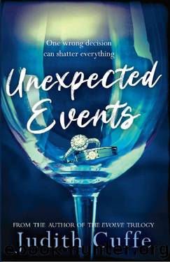 Unexpected Events: A modern day Irish thriller with glimpses of rolling French vineyards by Judith Cuffe