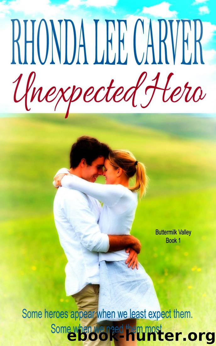 Unexpected Hero by Rhonda Lee Carver