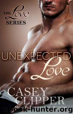 Unexpected Love by Casey Clipper