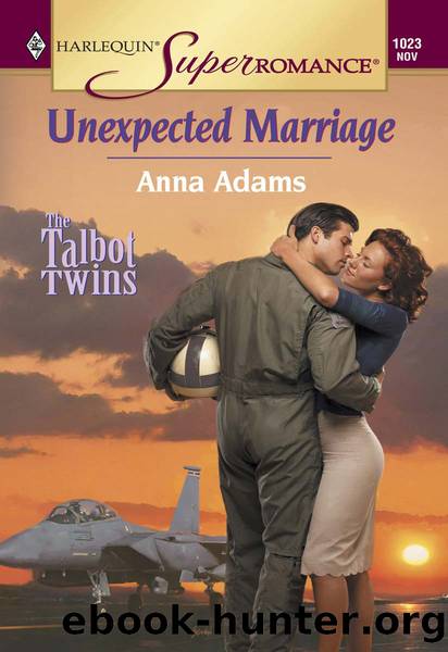 Unexpected Marriage by Anna Adams