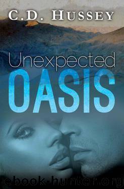 Unexpected Oasis by Cd Hussey