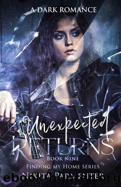 Unexpected Returns (Finding My Home) Book 9 by Nikita Parmenter