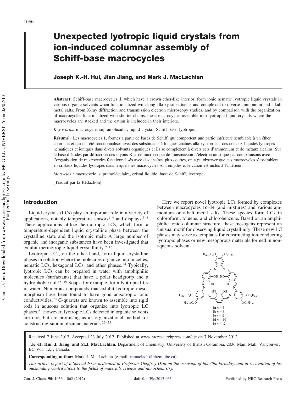 Unexpected lyotropic liquid crystals from ion-induced columnar assembly of Schiff-base macrocycles by Joseph K.-H. Hui Jian Jiang Mark J. MacLachlan