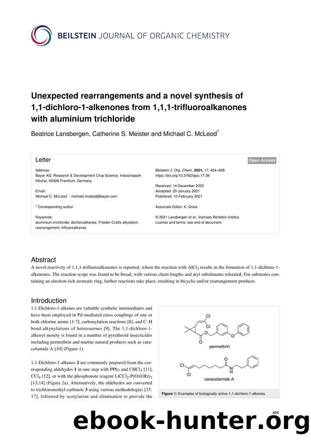 Unexpected rearrangements and a novel synthesis of 1,1-dichloro-1-alkenones from 1,1,1-trifluoroalkanones with aluminium trichloride by Beatrice Lansbergen Catherine S. Meister Michael C. McLeod