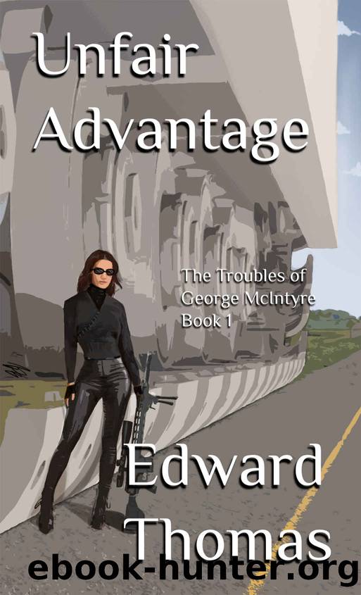 Unfair Advantage by Edward Thomas