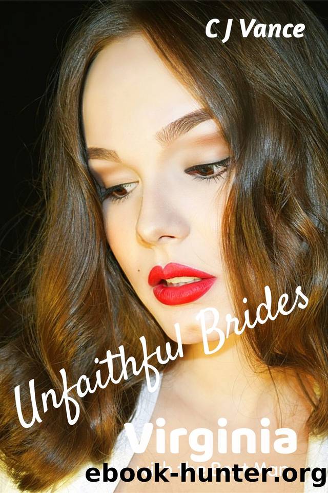 Unfaithful Brides - Virginia: With the Best Man by Vance C J