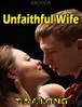 Unfaithful Wife (Erotica) by Tina Long