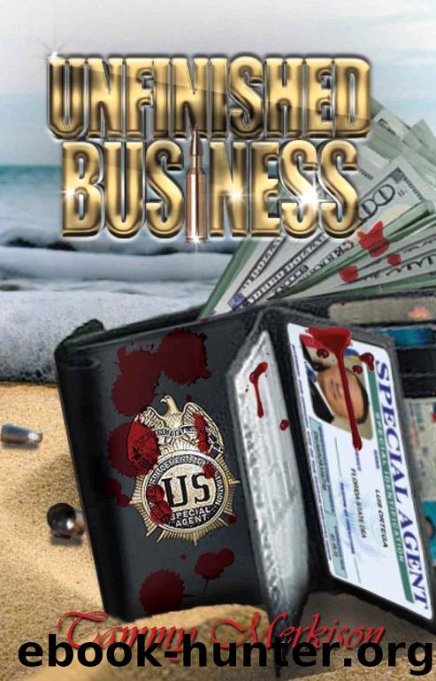 Unfinished Business by Tammy Merkison