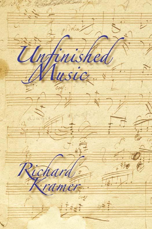 Unfinished Music by Richard Kramer