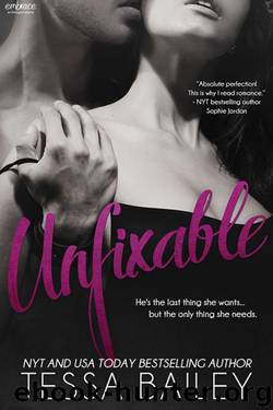 Unfixable by Tessa Bailey