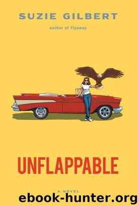 Unflappable by Suzie Gilbert