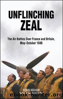 Unflinching Zeal by Higham Robin;