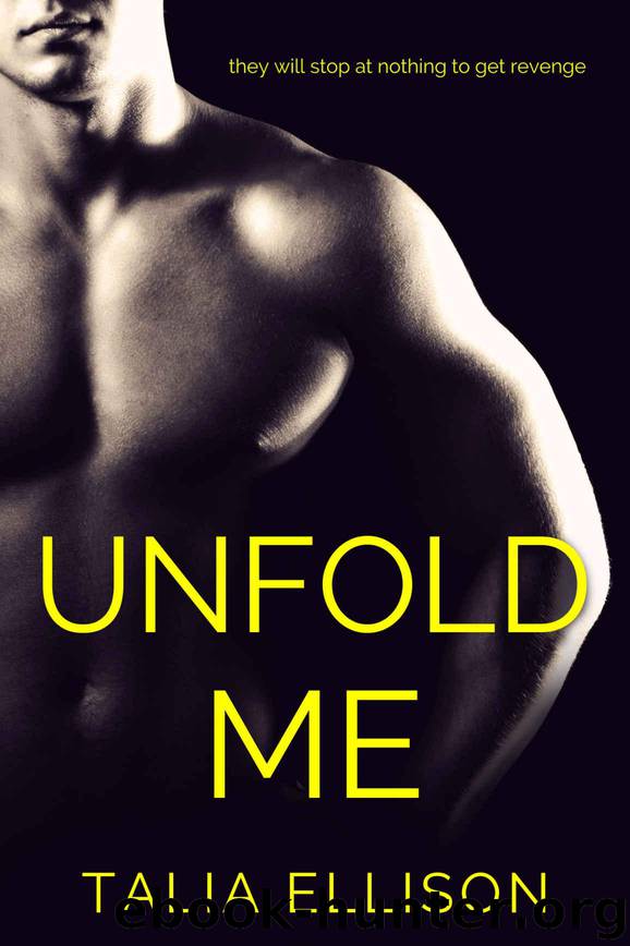 Unfold Me by Ellison Talia