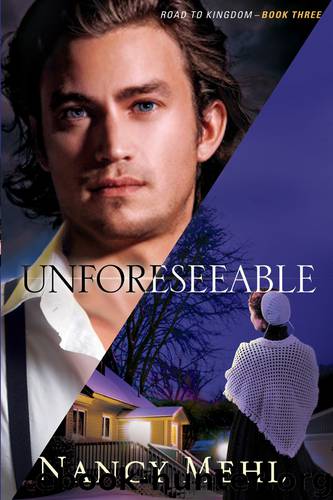 Unforeseeable by Nancy Mehl