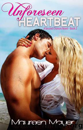 Unforeseen Heartbeat by Maureen Mayer