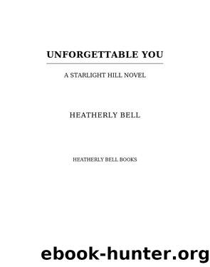 Unforgettable You by Heatherly Bell
