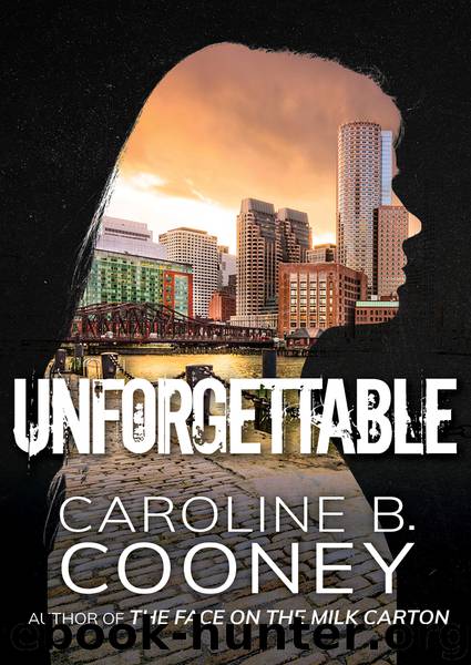 Unforgettable by Caroline B. Cooney