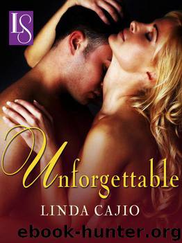 Unforgettable by Linda Cajio - Kittredge Family Saga 02 - Unforgettable
