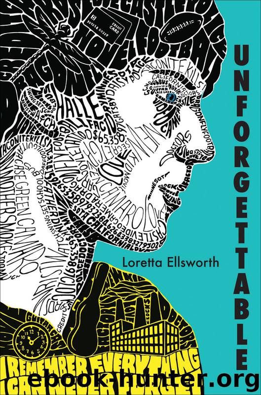 Unforgettable by Loretta Ellsworth