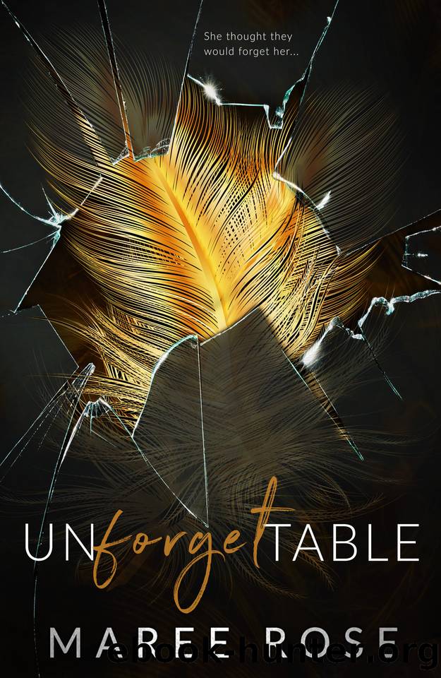 Unforgettable: A Reverse Harem Romance (Shattered Memories Book 1) by Maree Rose