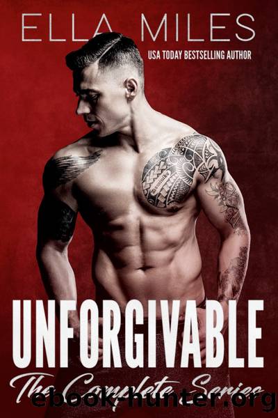 Unforgivable by Ella Miles
