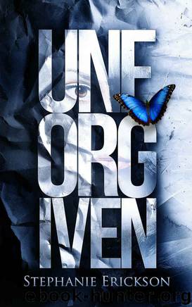 Unforgiven by Stephanie Erickson