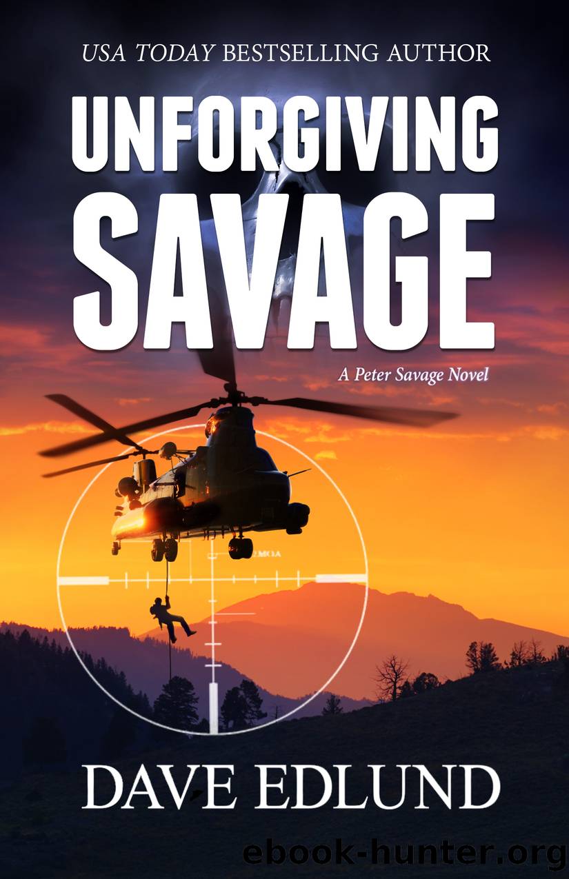 Unforgiving Savage by Dave Edlund