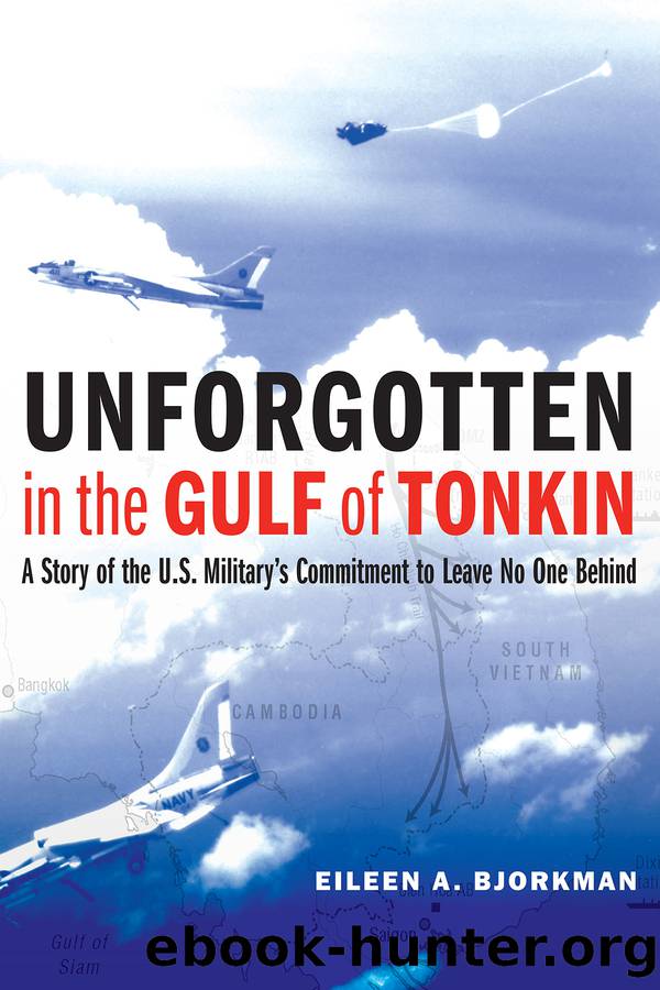 Unforgotten in the Gulf of Tonkin by Eileen A. Bjorkman