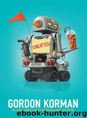 Ungifted by Gordon Korman
