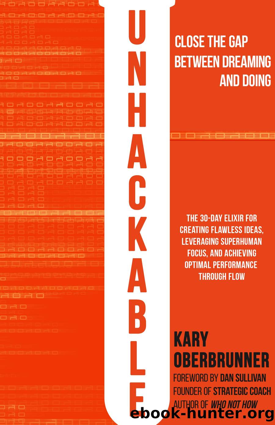 Unhackable by Kary Oberbrunner