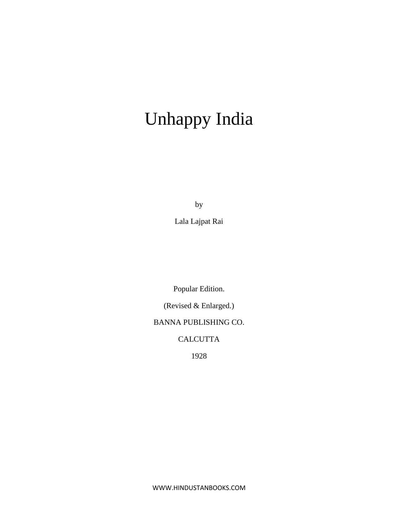 Unhappy India by Lala Lajpat Rai