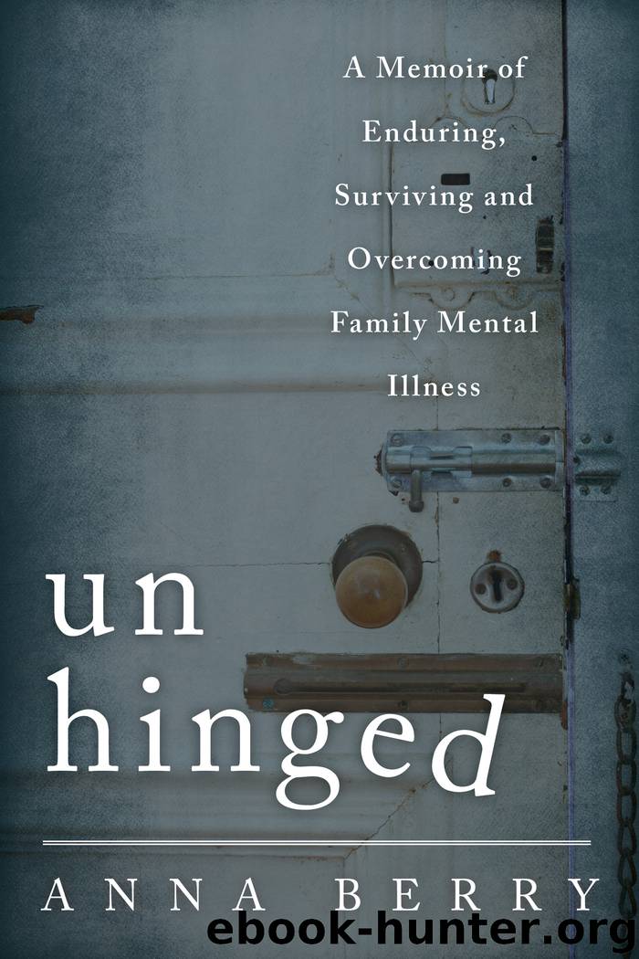 Unhinged by Anna Berry